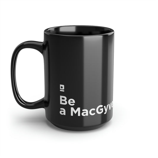 MacGyver Mug