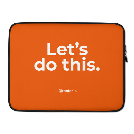 Let's Do This Laptop Sleeve